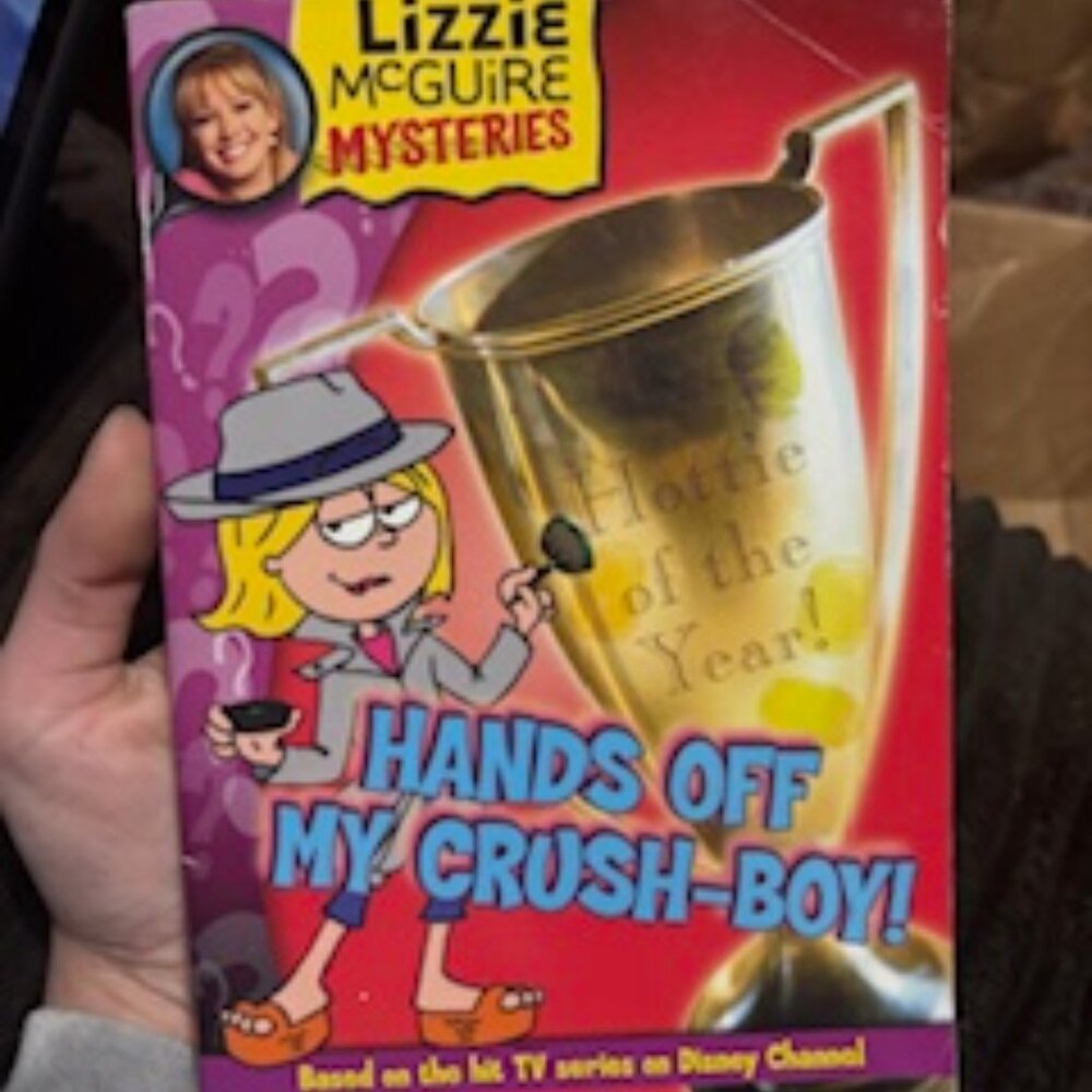 Lizzie McGuire Mysteries; Hands Off My Crush-Boy
